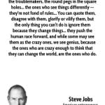 steve-jobs-quote-heres-to-the-crazy-ones-the-misfits-the-rebels-the-tr